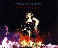 Kate Bush : Moments of Pleasure